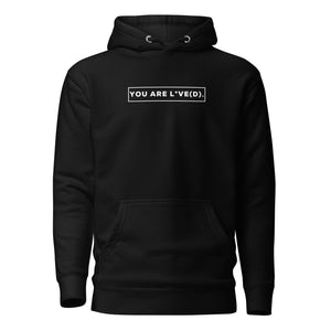 YOU ARE L°VE(D). Hoodie in Black