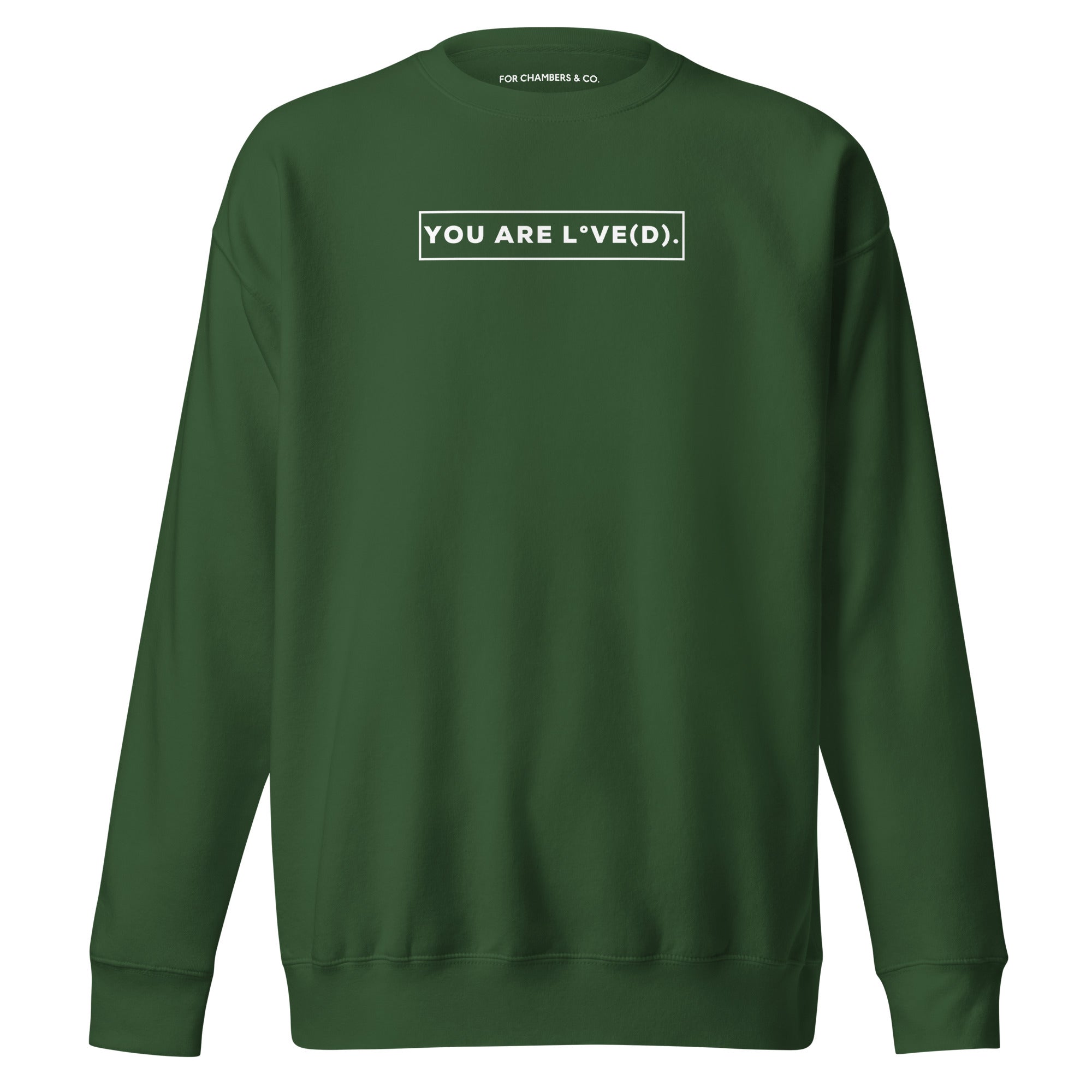 YOU ARE L°VE(D). Sweatshirt in Forest Green